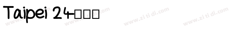 Taipei 24字体转换